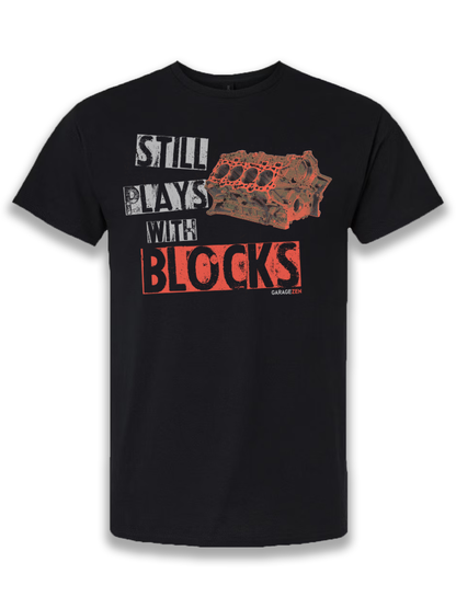 Still Plays With Blocks®  (Multiple Options!)