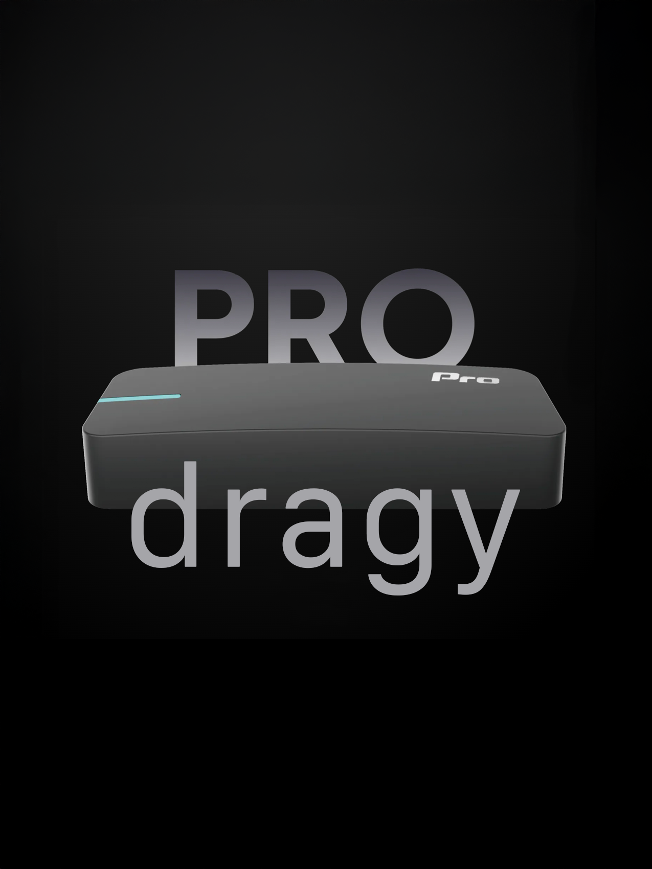 Dragy Pro