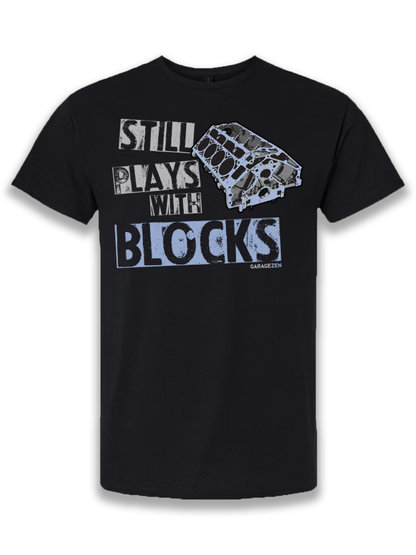 Still Plays With Blocks®  (Multiple Options!)