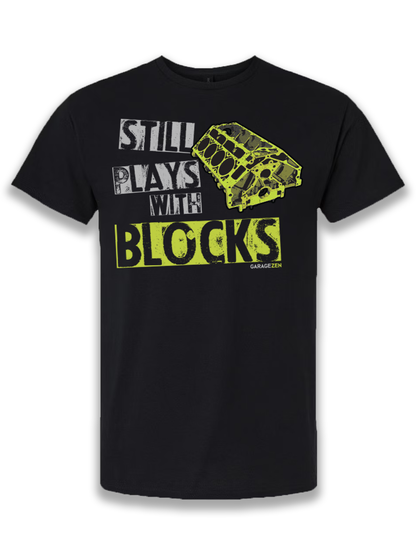 Still Plays With Blocks®  (Multiple Options!)