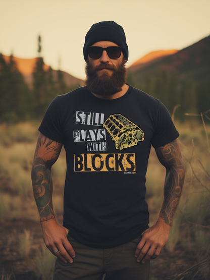 Still Plays With Blocks®  (Multiple Options!)