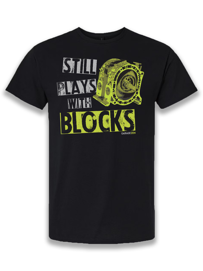 Still Plays With Blocks®  (Multiple Options!)